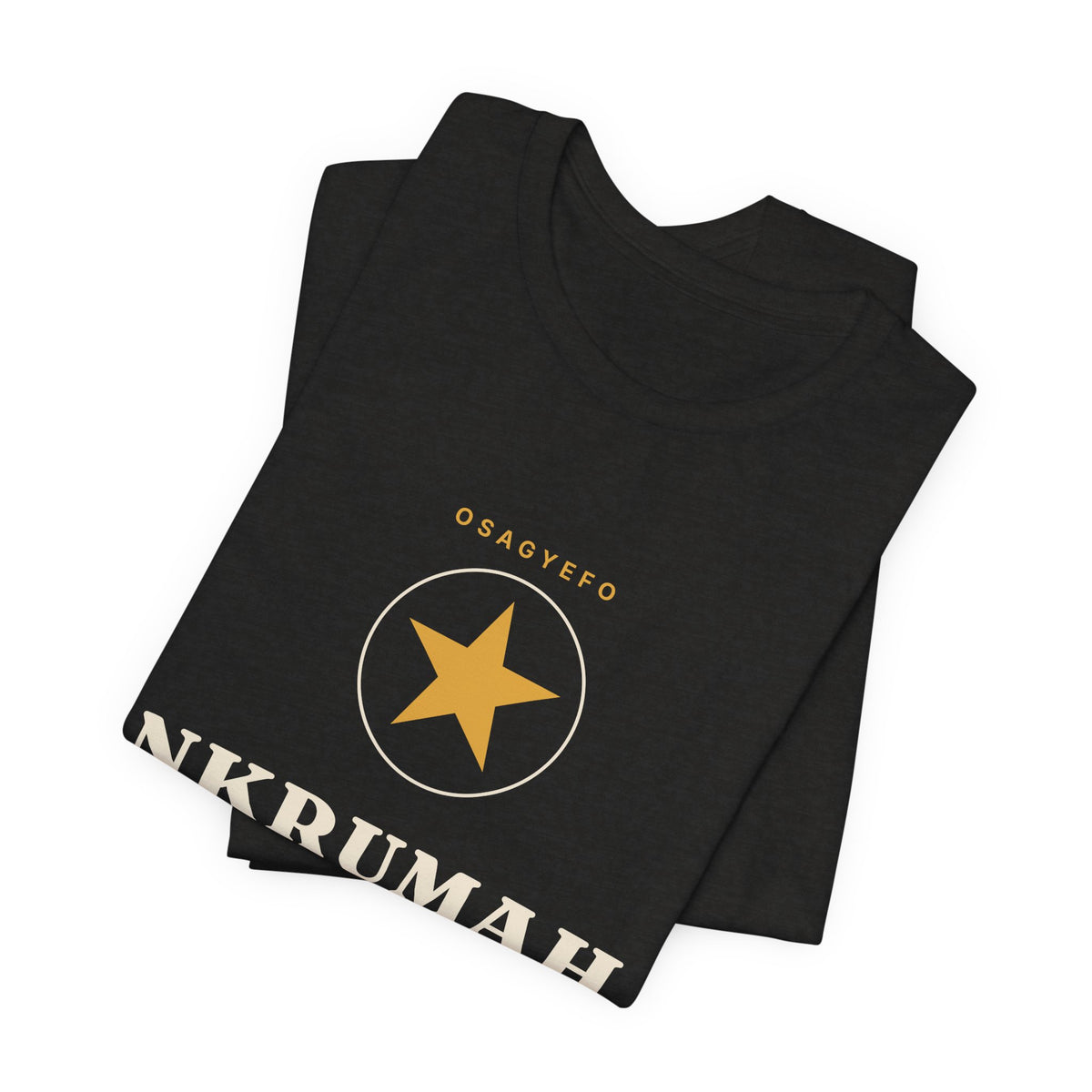 Nkrumah T-Shirt — Osagyefo, Forward Ever
