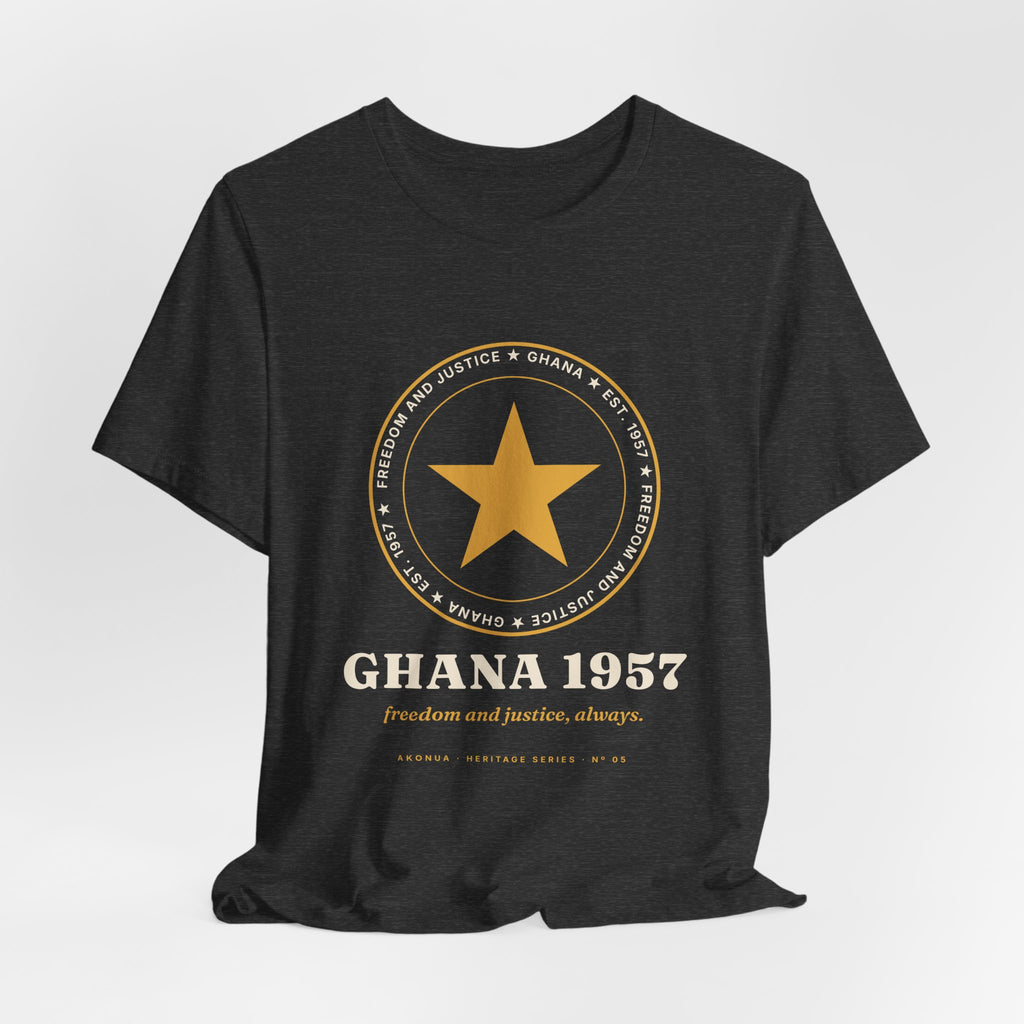 Ghana 1957 Independence T-Shirt — Freedom and Justice