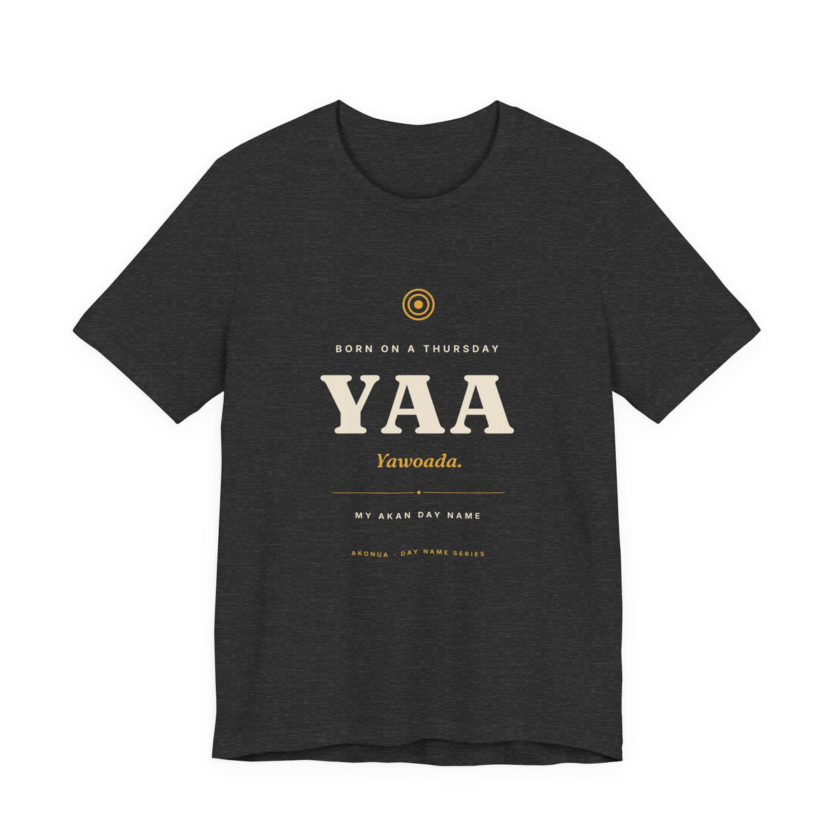 Yaa Akan Day Name T-Shirt — Born on a Thursday