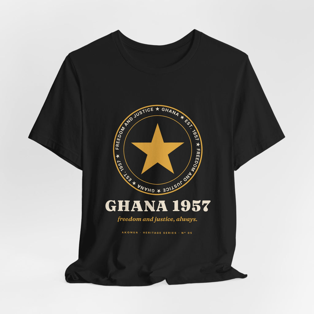 Ghana 1957 Independence T-Shirt — Freedom and Justice