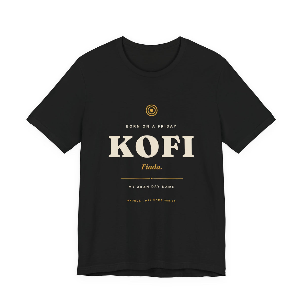 Kofi Akan Day Name T-Shirt — Born on a Friday