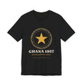 Ghana 1957 Independence T-Shirt — Freedom and Justice