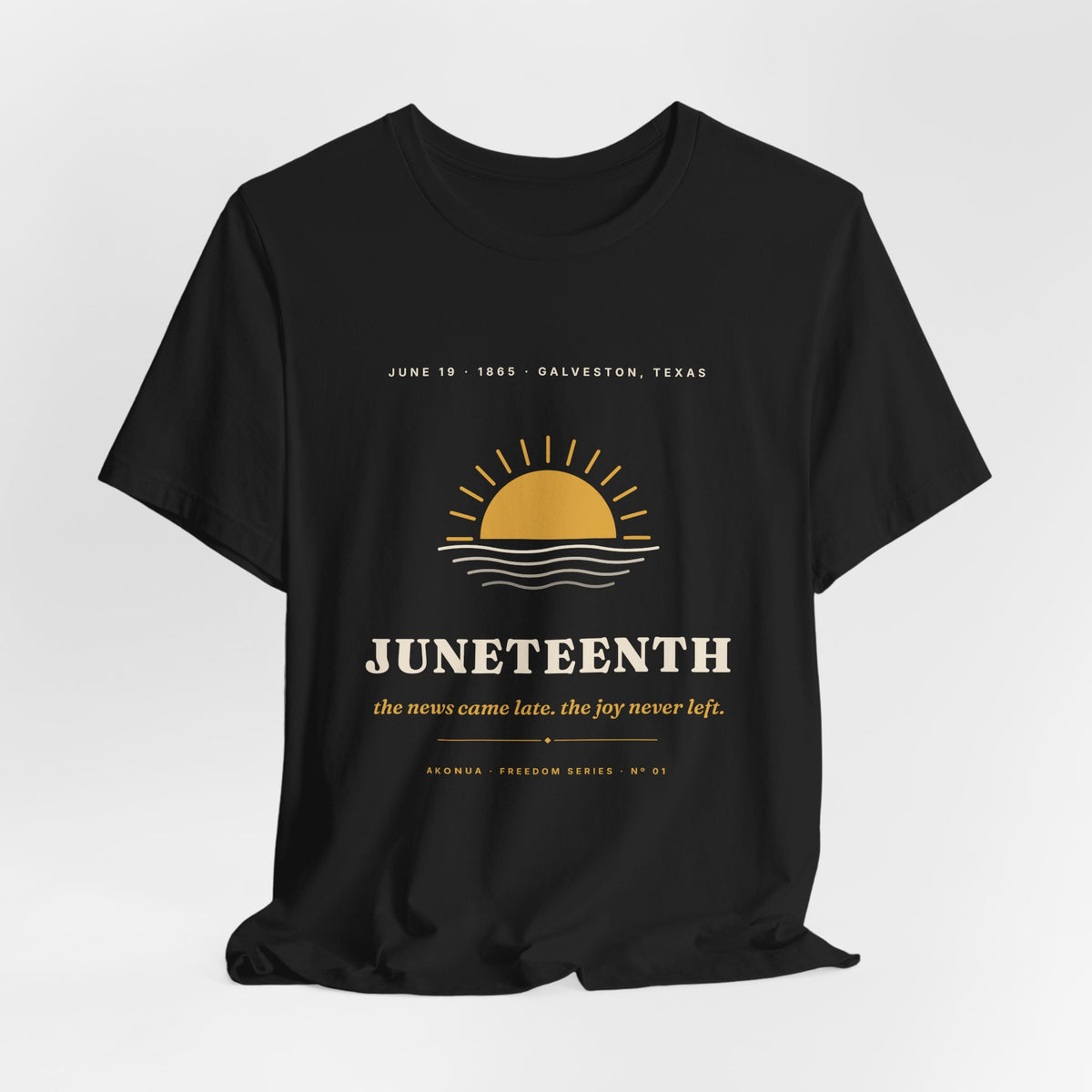 Juneteenth Sunrise T-Shirt — The Joy Never Left