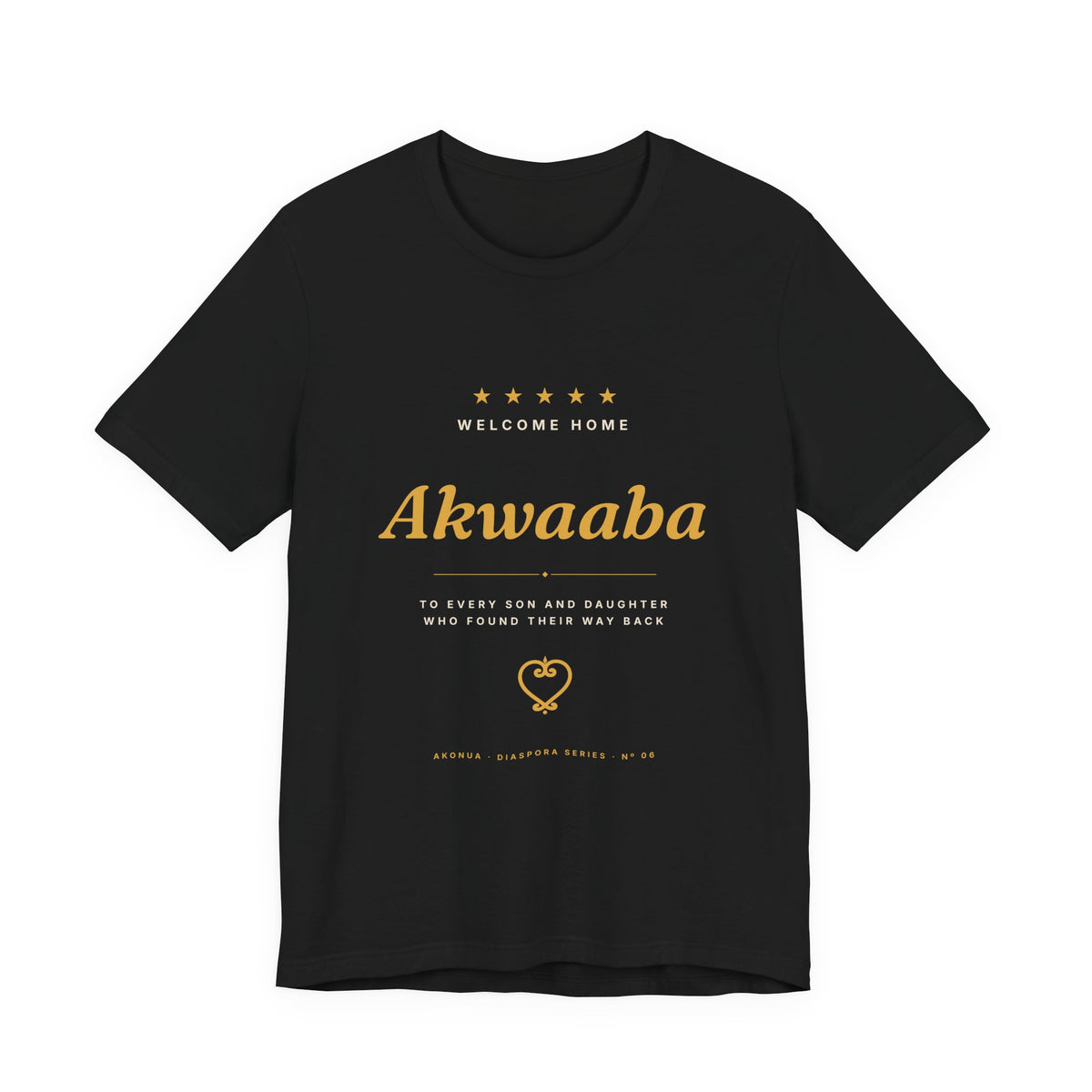 Akwaaba T-Shirt — Welcome Home to Ghana