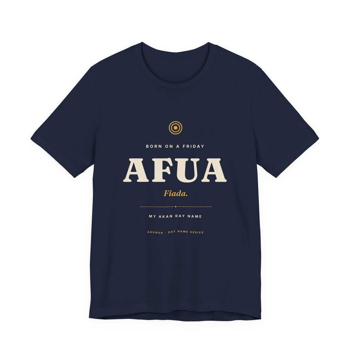 Afua Akan Day Name T-Shirt — Born on a Friday