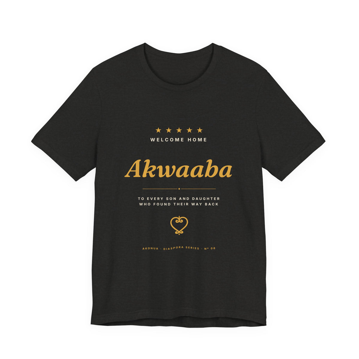 Akwaaba T-Shirt — Welcome Home to Ghana