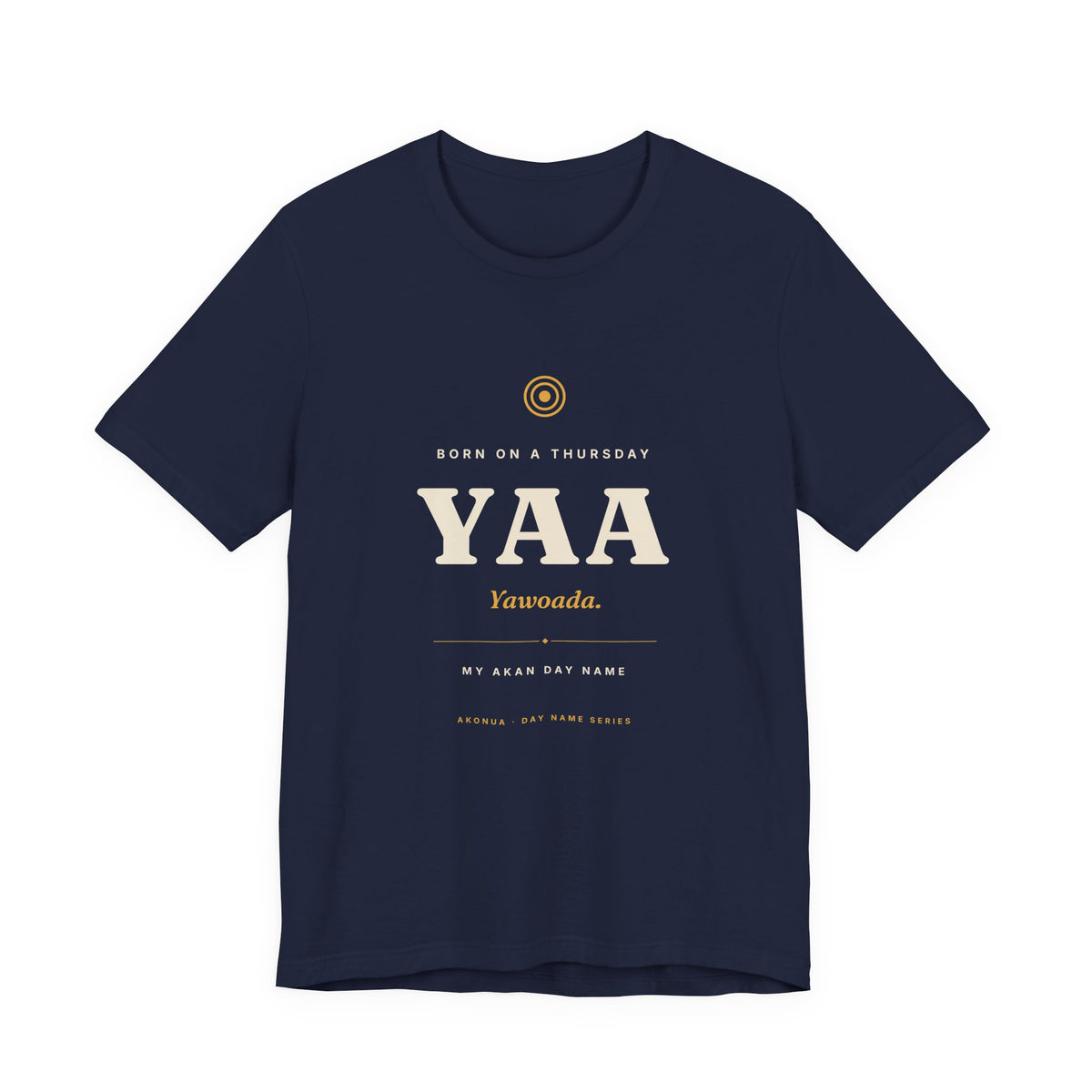 Yaa Akan Day Name T-Shirt — Born on a Thursday