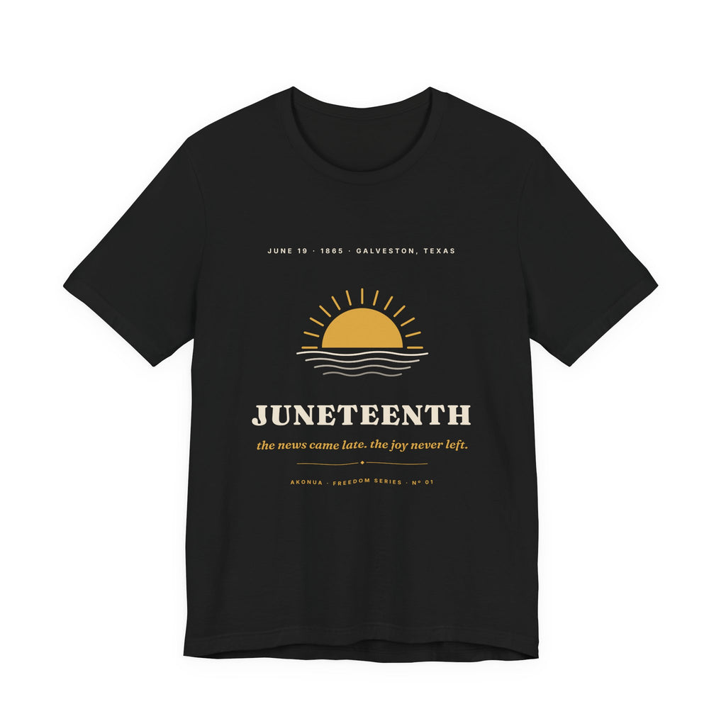 Juneteenth Sunrise T-Shirt — The Joy Never Left