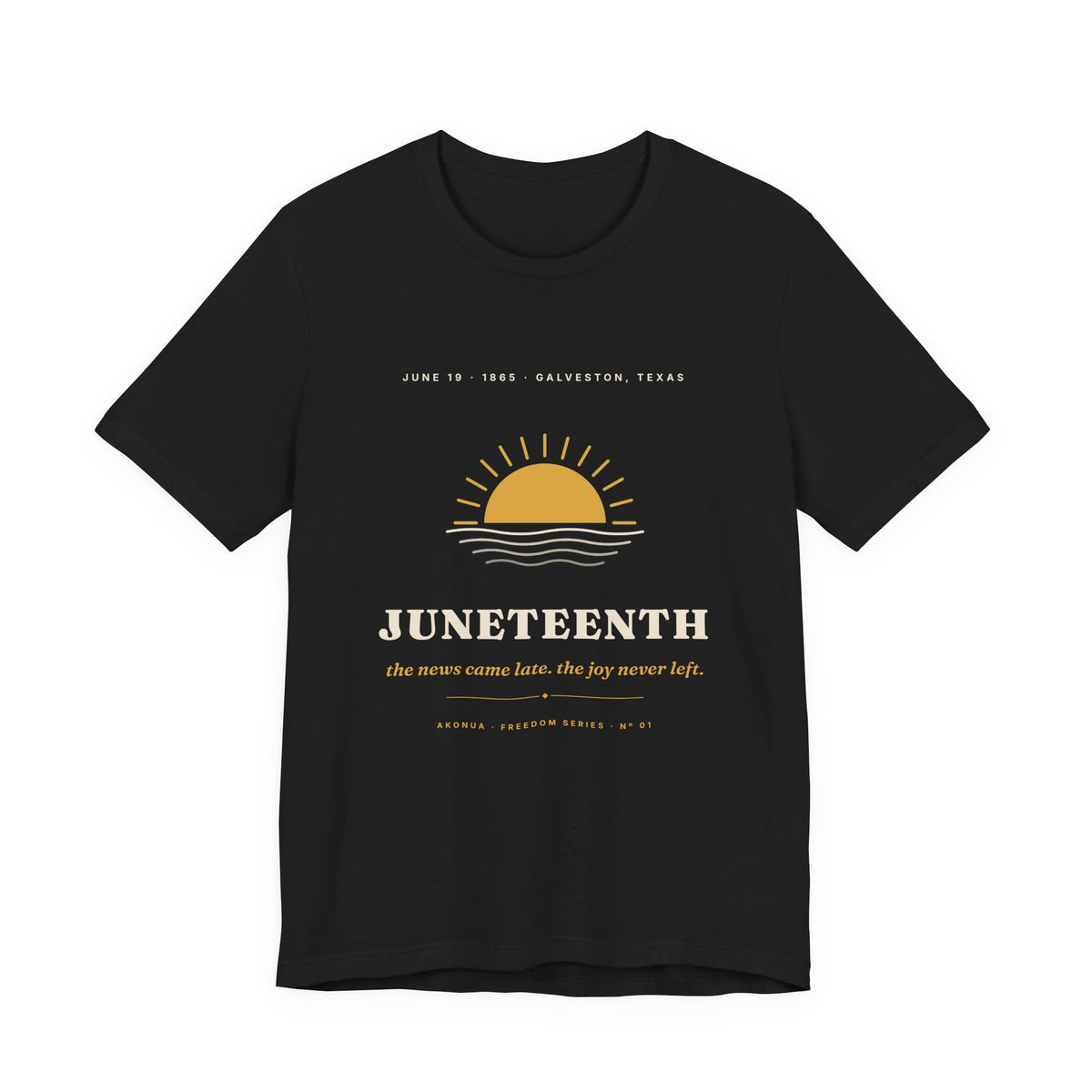 Juneteenth Sunrise T-Shirt — The Joy Never Left