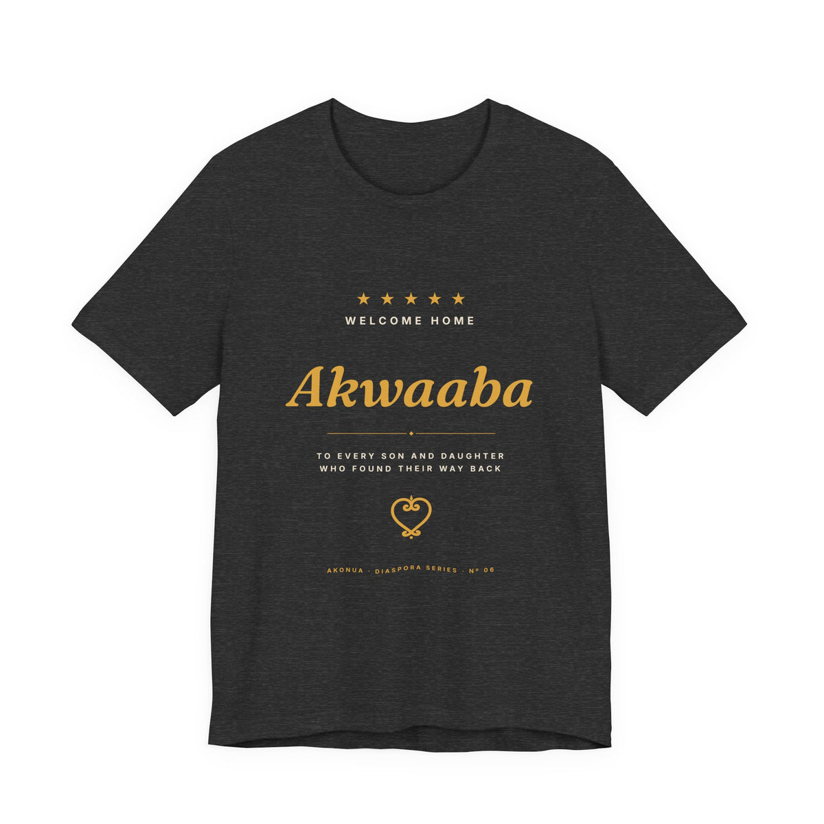 Akwaaba T-Shirt — Welcome Home to Ghana