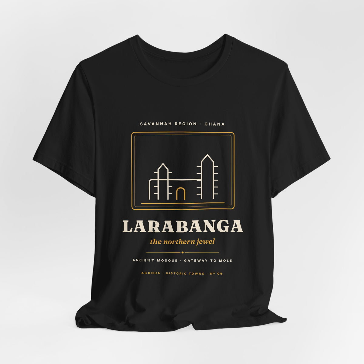 Larabanga T-Shirt — The Ancient Mosque