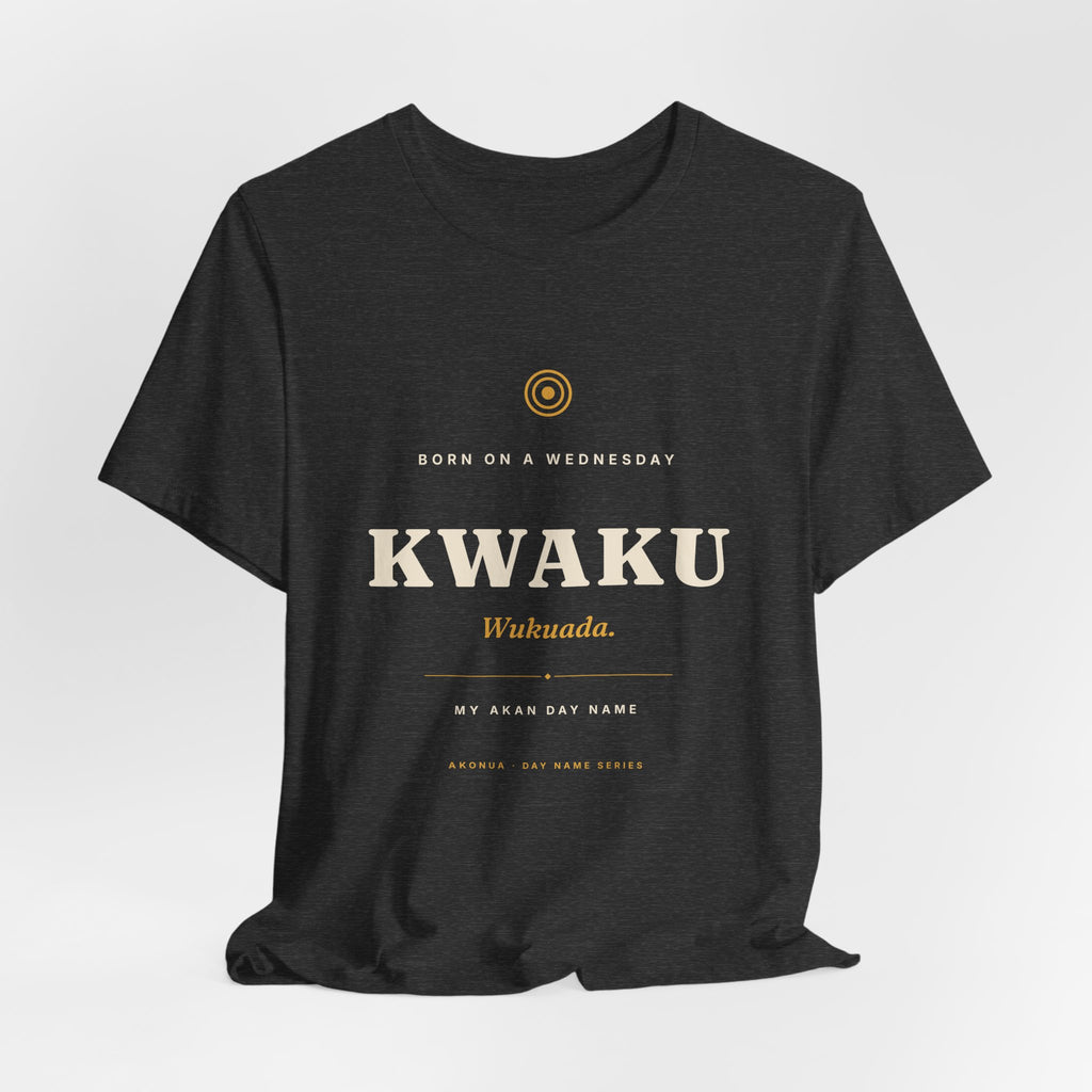 Kwaku Akan Day Name T-Shirt — Born on a Wednesday