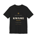 Kwame Akan Day Name T-Shirt — Born on a Saturday
