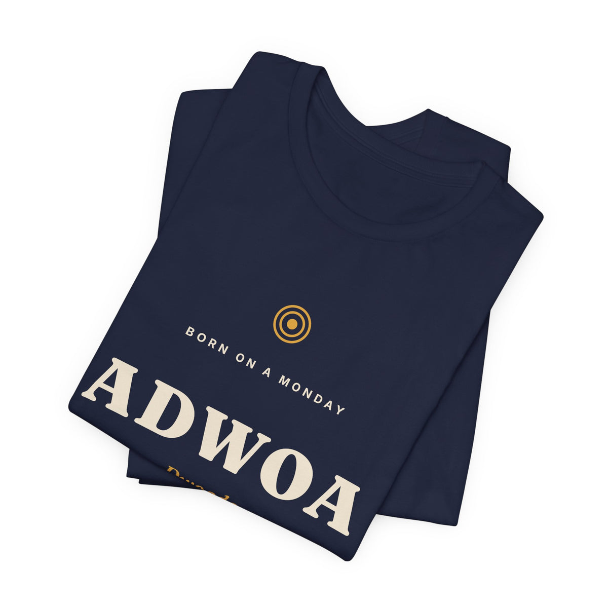 Adwoa Akan Day Name T-Shirt — Born on a Monday